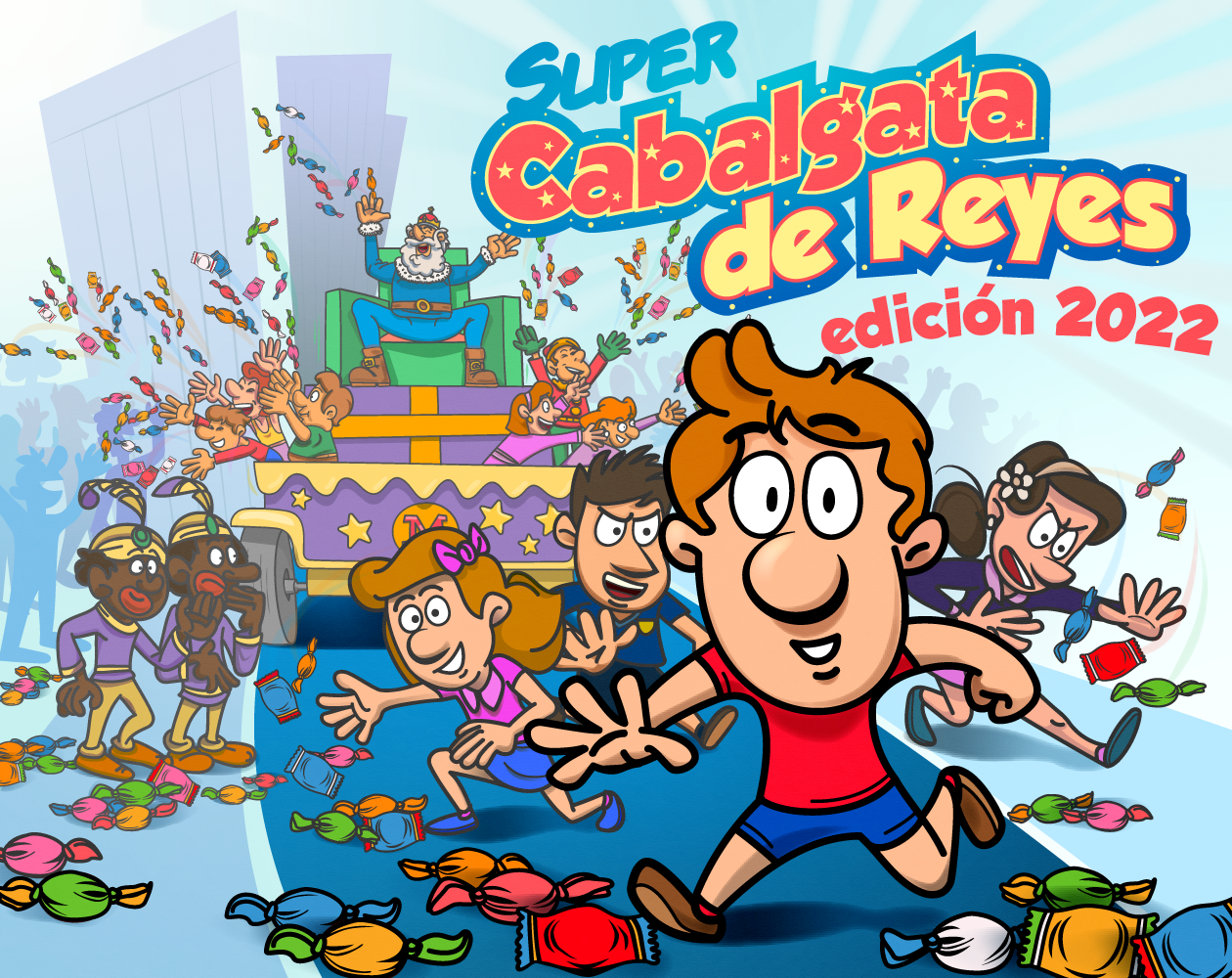 ¡Super Cabalgata de Reyes – Edición 2022 ya está aquí!